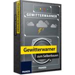 Rilevatore di temporali da fai-da-te - Kit per l‘allerta precoce di maltempo ...